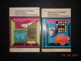 DRAMATURGIE ROMANA CONTEMPORANA 2 volume