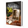 Napl&oacute; &#039;56. - &Uacute;js&aacute;gok, utc&aacute;k, emberek - Tat&aacute;r Imre