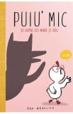 Puiu&#039; mic si lupul cel mare si rau - Sam Wedelich