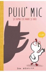 Puiu&#039; mic si lupul cel mare si rau - Sam Wedelich