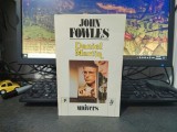 John Fowles, Daniel Martin, ediție integrală, necenzurată, editura Univers, București 1994, 252