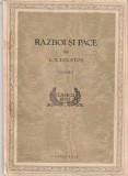 L. N. TOLSTOI - RAZBOI SI PACE ( 4 VOLUME ) ( 1954-1955 ) ILUSTRATII E. DORNA