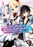 The Misfit of Demon King Academy 03: History&#039;s Strongest Demon King Reincarnates and Goes to School with His Descendants