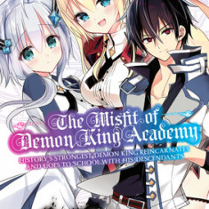 The Misfit of Demon King Academy 03: History's Strongest Demon King Reincarnates and Goes to School with His Descendants