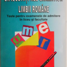 Dificultati ale gramaticii limbii romane. Teste pentru examenele de admitere in liceu si facultate – Marina Radulescu