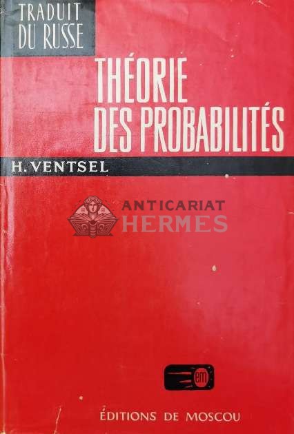 Theorie des probabilites - 1973 - H. Ventsel ($V32)