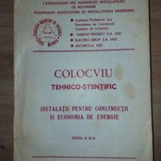Colocviu tehnico-stiintific: Instalatii pentru constructii si economia de energie (ed. III)