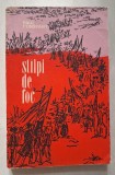 Stilpi/ stalpi de foc - P. Constant - Povestiri din zilele Revolutiei din 1848, desene alb-negru