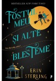 Cumpara ieftin Fostul meu si alte blesteme. The Ex Hex, Vol. 1