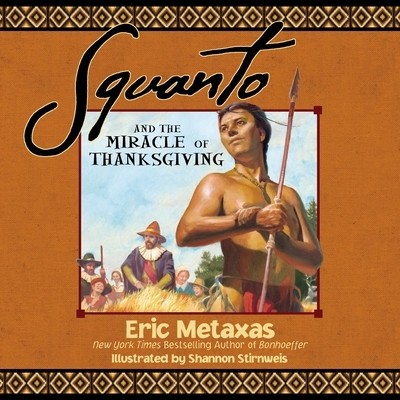 Squanto and the Miracle of Thanksgiving foto