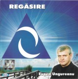 Eugen Ungureanu - Regăsire, CDr