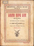 C5424N Goana după aur (zlătarii), istorioară din Alaska de Iosif Spillmann, 1933