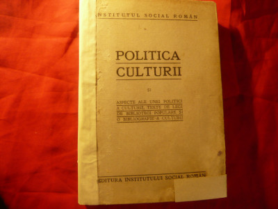 Institutul Social Roman -Politica Culturii -interbelica .Autori: Iorga ,Bratianu foto