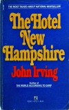 John Irving - The Hotel New Hampshire (Pocket Books, 1982) - Roman in Engleza, 450 Pagini
