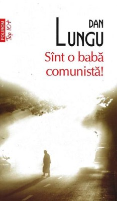 Sunt o baba comunista foto
