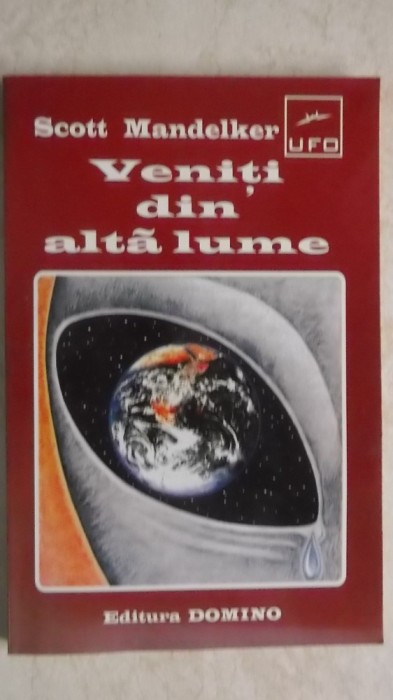 Scott Mandelker - Veniti din alta lume