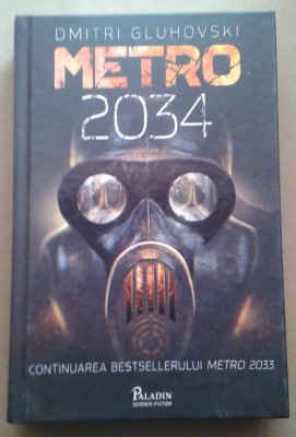 Metro 2034 - Dmitry Glukhovsky foto
