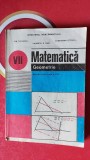 MATEMATICA GEOMETRIE CLASA A VII A CUCUESCU , OTTESCU , GAIU, Clasa 7