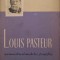 Louis Pasteur. Un maestru al anchetei stiintifice &ndash; Jacques Nicolle