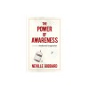The Power of Awareness: Includes Awakened Imagination