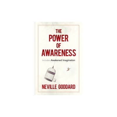 The Power of Awareness: Includes Awakened Imagination foto