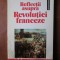 FRANCOIS FURET - REFLECȚII ASUPRA REVOLUȚIEI FRANCEZE