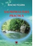 Salmonicultura practica - Benone Pasarin