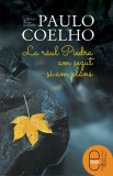 La raul Piedra am sezut si-am plans (ebook) - LibHumanitas