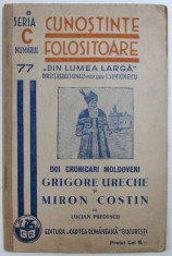 DOI CRONICARI MOLDOVENI : GRIGORE URECHE si MIRON COSTIN de LUCIAN PREDESCU , 1939 foto