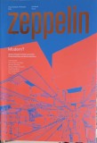 Revista Zeppelin Nr. 149 / 2018, Constructii, Arhitectura, Design Urban, 217 pagini