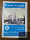 Revista Ligii Navale Romane - Marea Noastra nr. 22/1997 / C rev M1