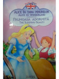 Alice &icirc;n ţara minunilor / Frumoasa adormită (ediţie bilingvă) - Hardcover - *** - Flamingo