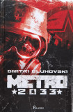 Cumpara ieftin Metro 2033 carte Dmitri Gluhovski 2016 Editura Paladin format cartonata 624 pagini stare foarte buna