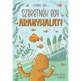 Szeretn&eacute;k egy aranyhalat! - Vib&oacute;k Ildi