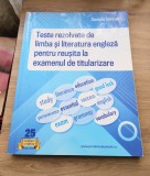 2 Cărți noi Teste rezolvate de limba și literatura engleză pentru examenul de titularizare din &icirc;nvățăm&acirc;ntul preuniversitar de stat