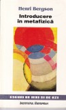 Henri Bergson - Introducere in metafizica