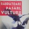 Rabdatoare pasari, vulturii - James Hadley Chase