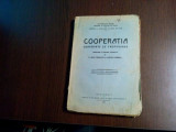 COOPERATIA - Conferinte de Propaganda - Charles Gide - 1925, 236 p., Alta editura