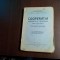 COOPERATIA - Conferinte de Propaganda - Charles Gide - 1925, 236 p.