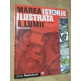 MAREA ISTORIE ILUSTRATA A LUMII VOL.2 LUMEA ANTICA-COLECTIV-235146