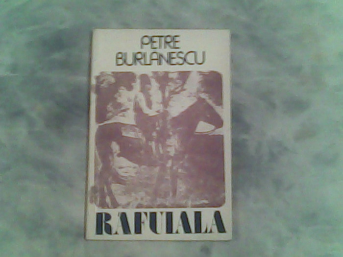 Rafuiala-Petre Burlanescu