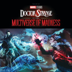 Marvel Studios' Doctor Strange in the Multiverse of Madness: The Art of the Movie