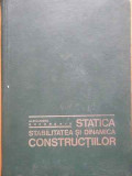 Statica Stabilitatea Si Dinamica Constructiilor - Al. Gheorghiu ,519002