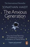 Cumpara ieftin The Anxious Generation