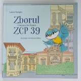 ZBORUL ZCP 39 , CAUTAREA LUI PIPPIN de LAURA HANGIU , ilustratie de EDUARD BALAS , 2019
