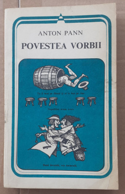 (C516) ANTON PANN - POVESTEA VORBII foto