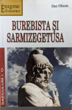 Burebista Si Sarmizegetusa - Dan Oltean ,558830