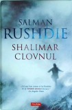 Salman Rushdie - Shalimar clovnul