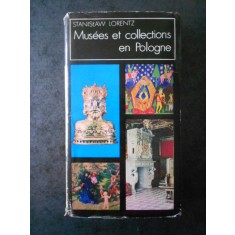 STANISLAW LORENTZ - MUSEES ET COLLECTIONS EN POLOGNE (1974, editie cartonata)