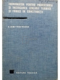 E. Dimitriu V&acirc;lcea - &Icirc;ndrumător pentru proiectarea și &icirc;ncercarea izolării termice și fonice &icirc;n construcții (editia 1968)